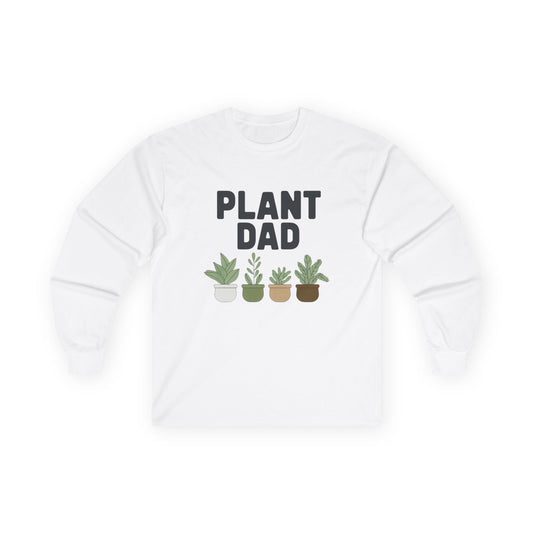 Personalize Plant Dad Long Sleeve Tee, Gift for Plant Lovers, Gardening Apparel, Unisex T-Shirt, Eco-Friendly Fashion, Birthday or Father's Day