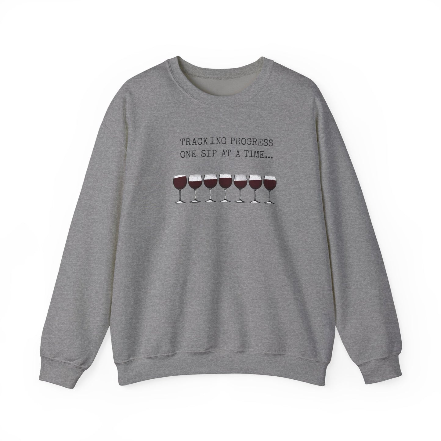 Sweatshirt with Sassy Wine Quote, Perfect for Wine Lovers, Gift for Her, Cozy Crewneck, Great for Parties or Celebrations