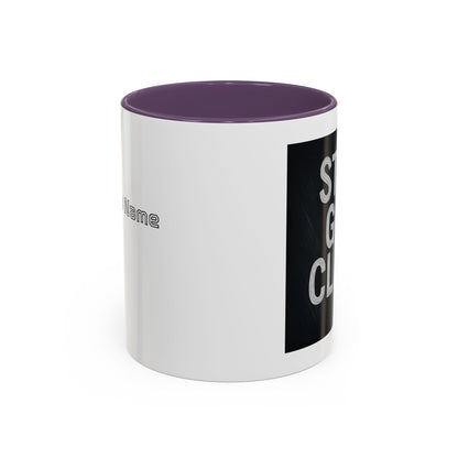 Coffee Mug - Still Got Class Personalized Name School Grade Gift, Teacher's Name