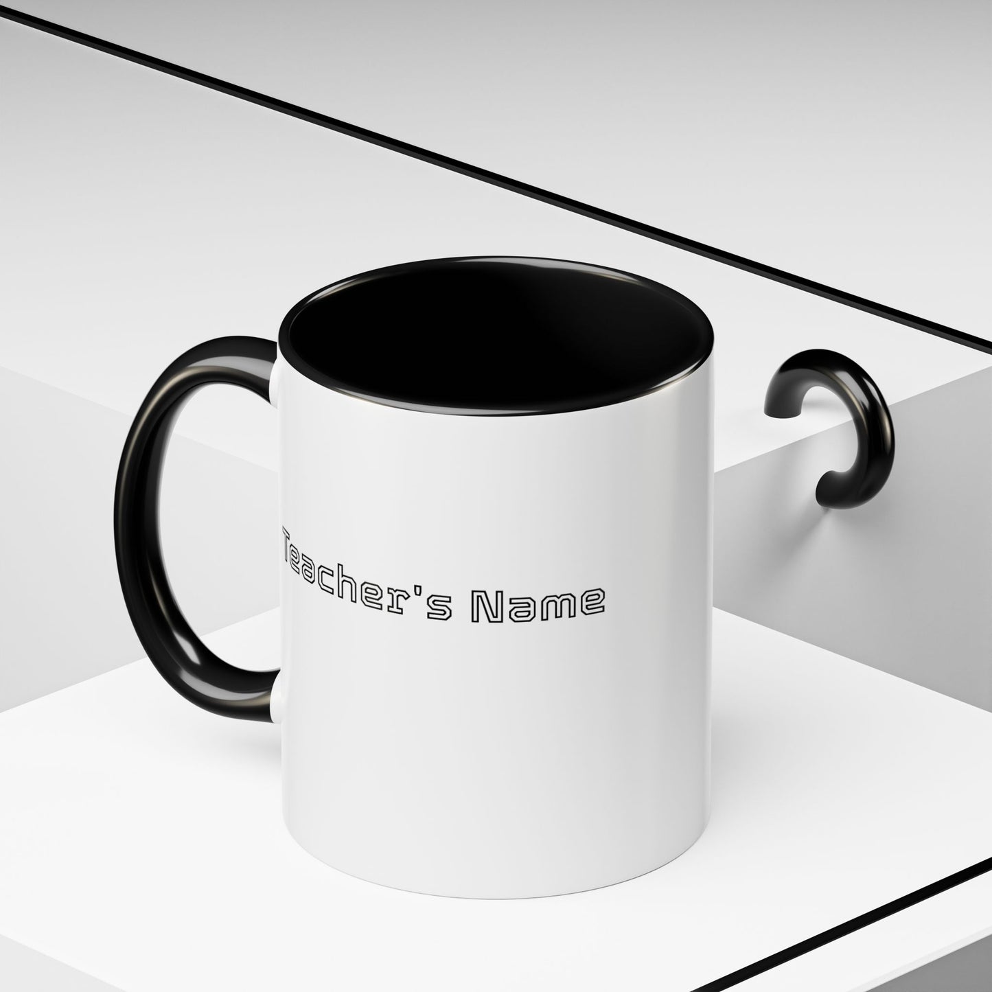 Coffee Mug - Still Got Class Personalized Name School Grade Gift, Teacher's Name