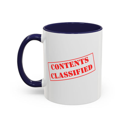 Accent Coffee Mug (11, 15oz) - Contents Classified, Funny, Adult Humor, Coffee or Liquor