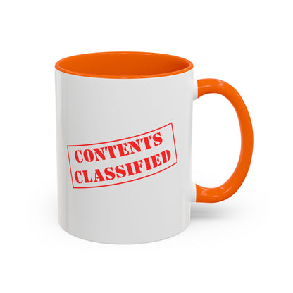 Accent Coffee Mug (11, 15oz) - Contents Classified, Funny, Adult Humor, Coffee or Liquor