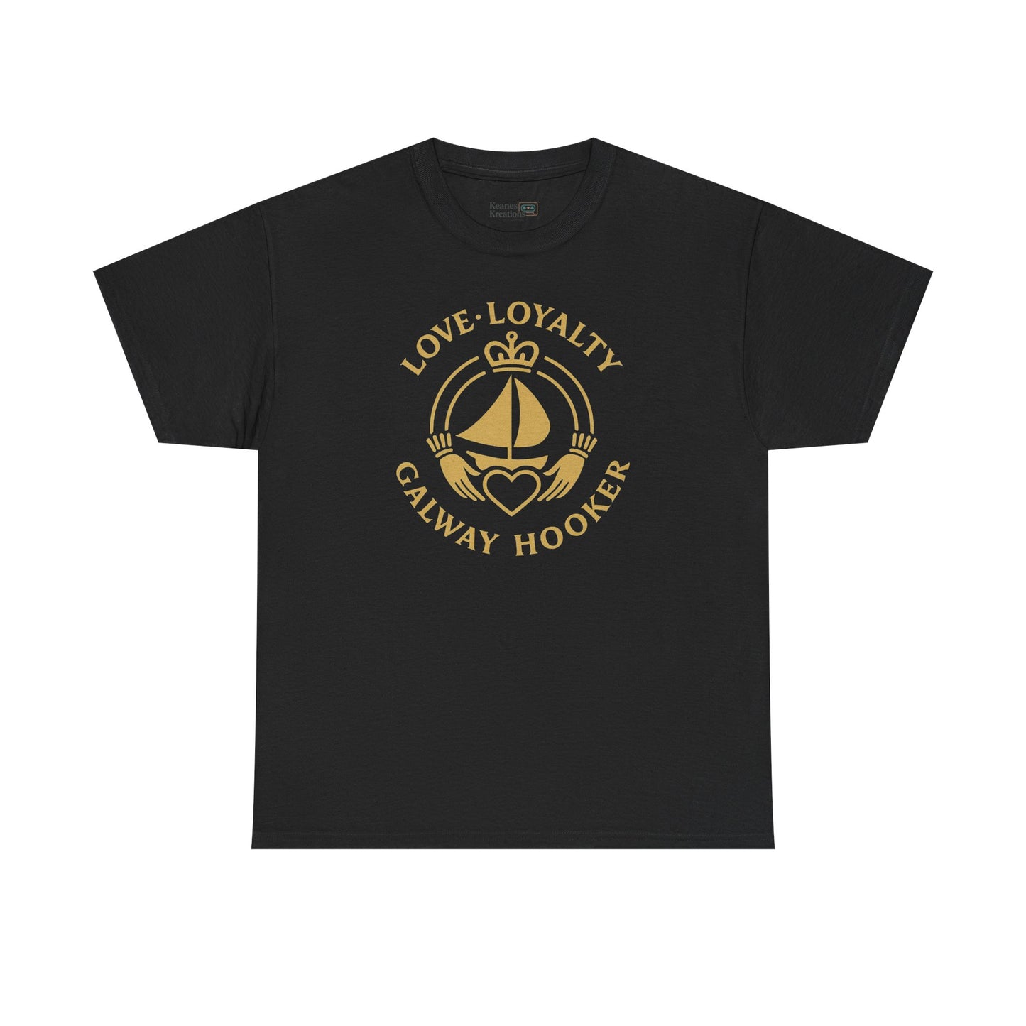 Unisex Heavy Cotton Tee Love and Loyalty, Ocean Lover Gift, Boating Apparel, Galway Hooker Tee, Ireland