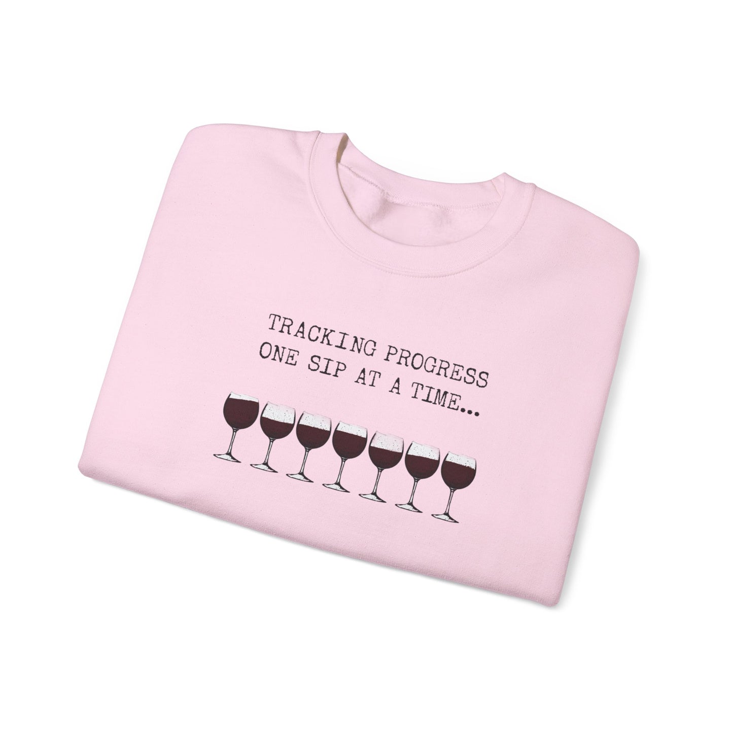 Sweatshirt with Sassy Wine Quote, Perfect for Wine Lovers, Gift for Her, Cozy Crewneck, Great for Parties or Celebrations