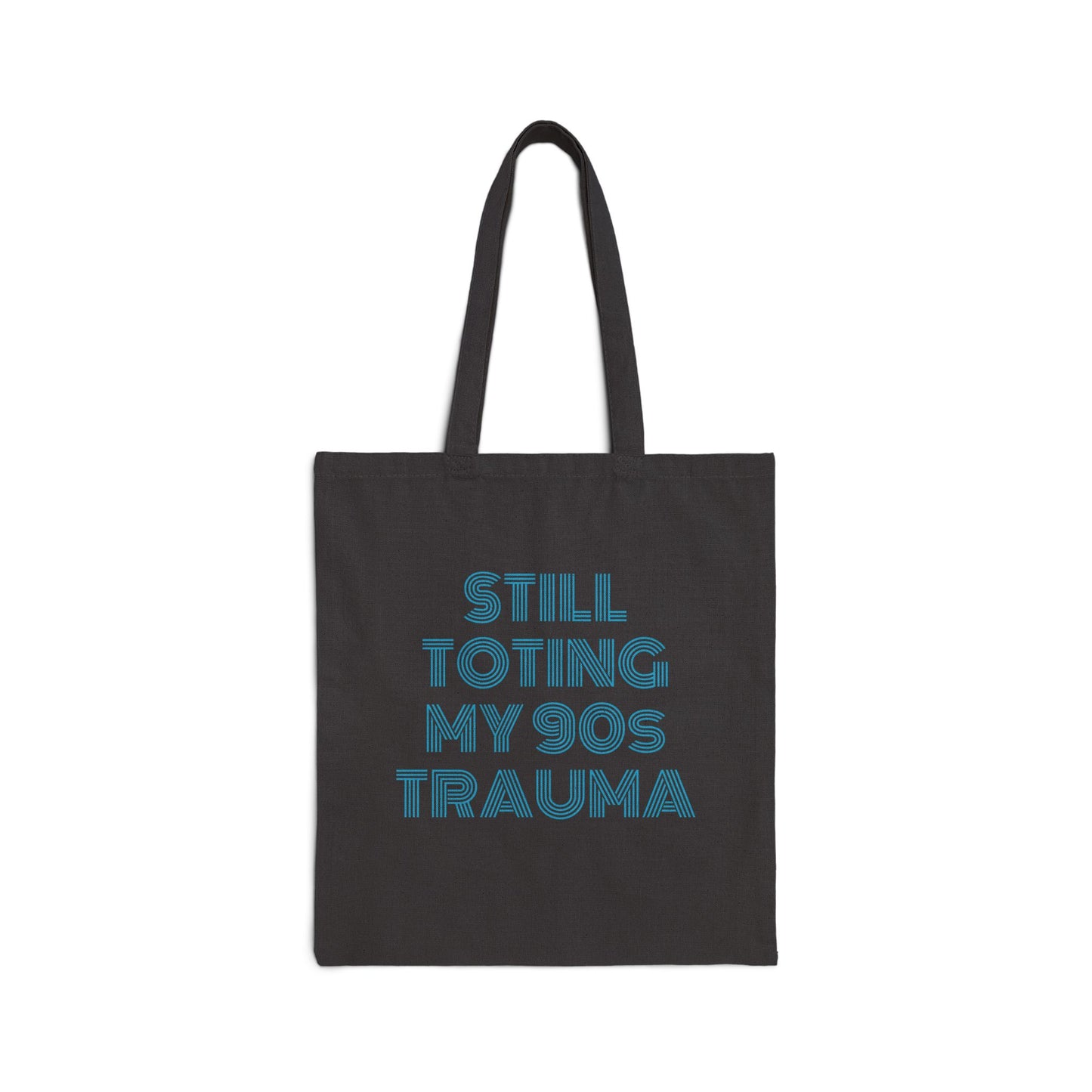 Personalize 90s Nostalgia Cotton Tote Bag, Toting Trauma, Retro Tote, Casual Shopping Bag, Gift for Millennials, Eco-Friendly Canvas Bag