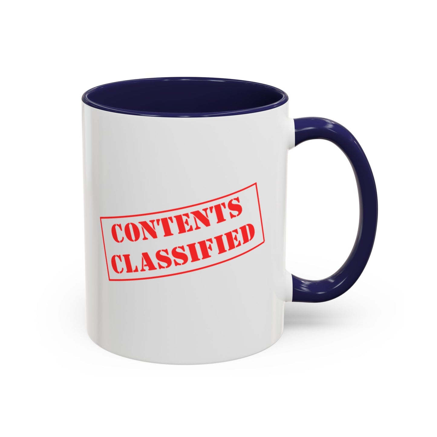 Accent Coffee Mug (11, 15oz) - Contents Classified, Funny, Adult Humor, Coffee or Liquor