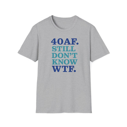 Personalized Age AF Unisex T-Shirt - WTF