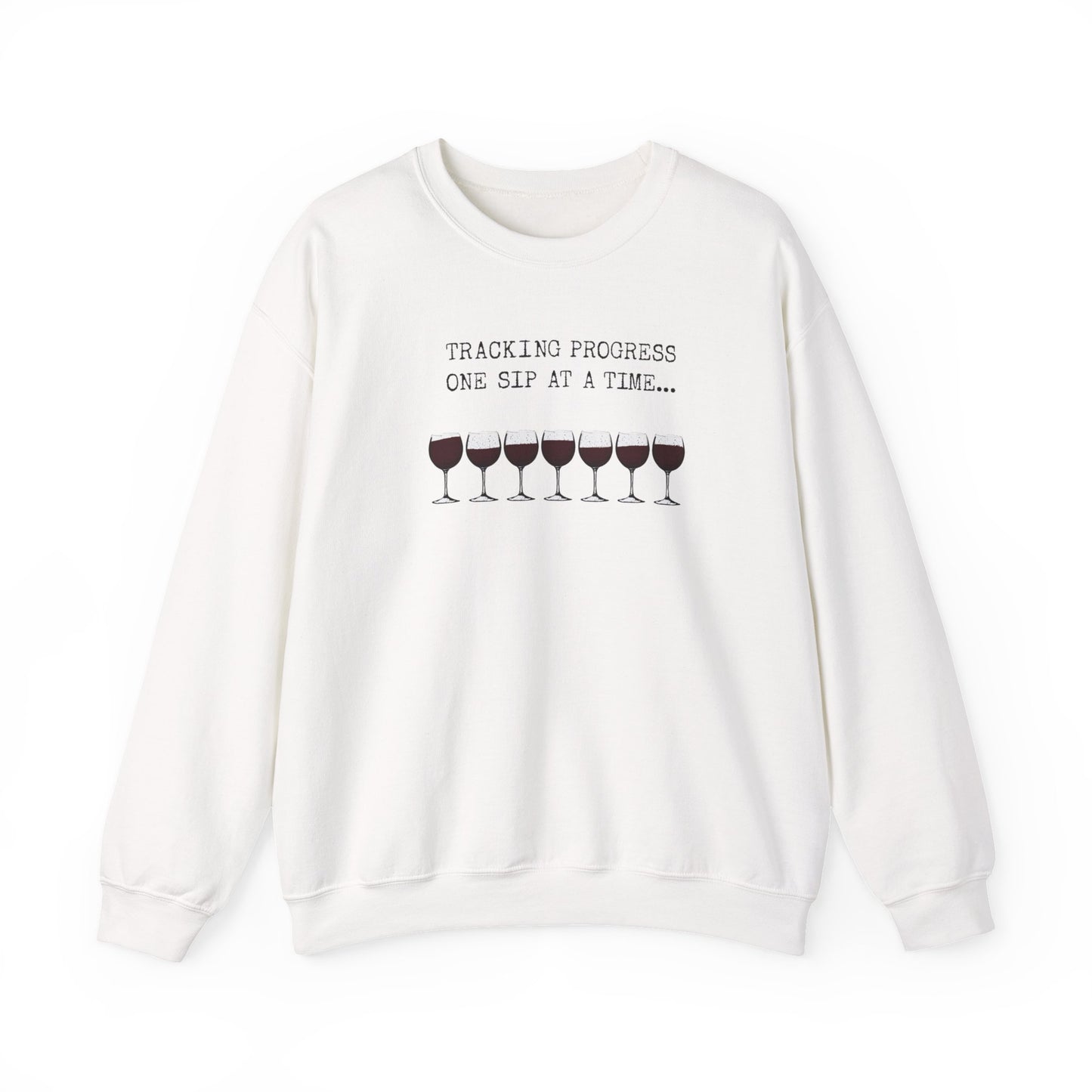Sweatshirt with Sassy Wine Quote, Perfect for Wine Lovers, Gift for Her, Cozy Crewneck, Great for Parties or Celebrations