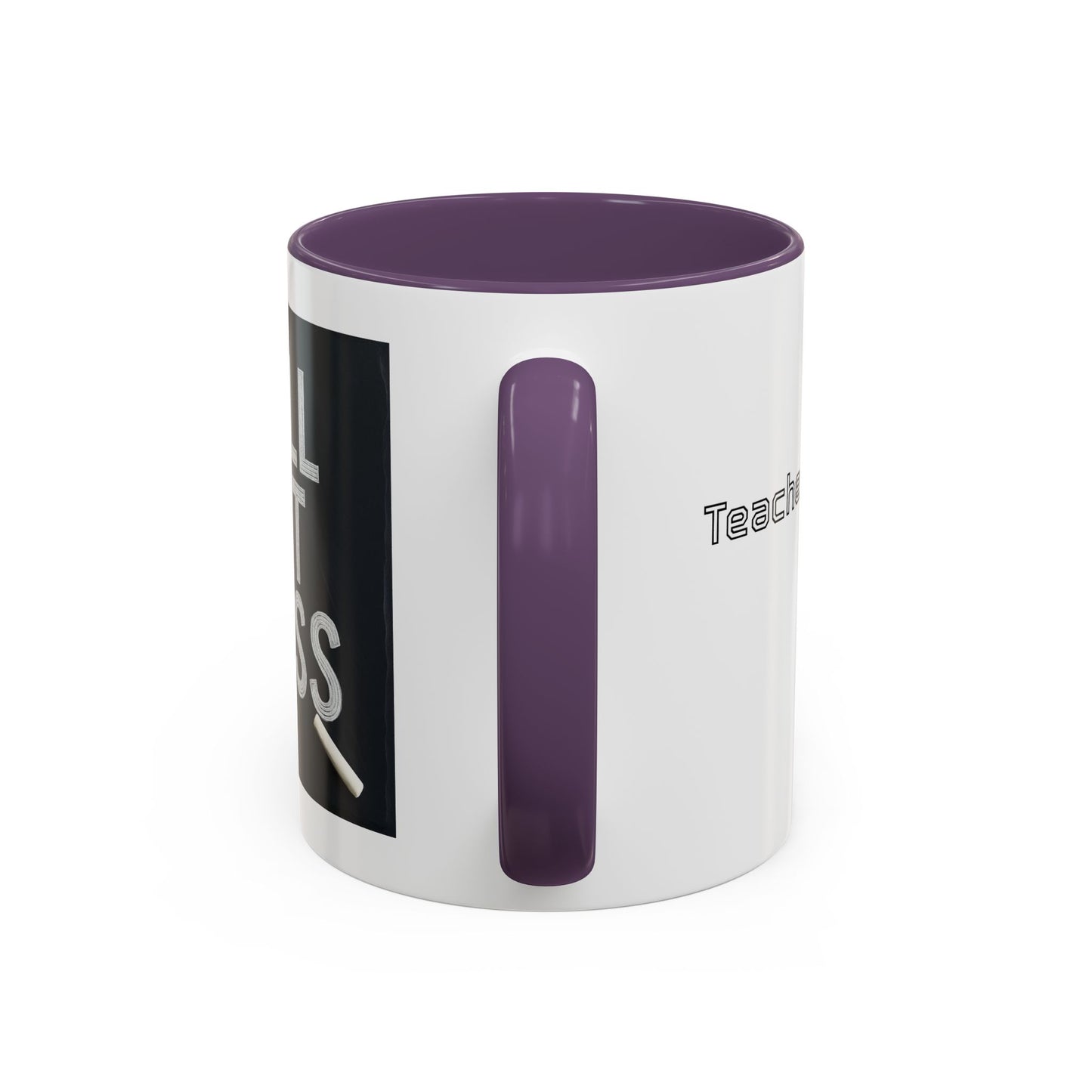 Coffee Mug - Still Got Class Personalized Name School Grade Gift, Teacher's Name