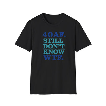 Personalized Age AF Unisex T-Shirt - WTF