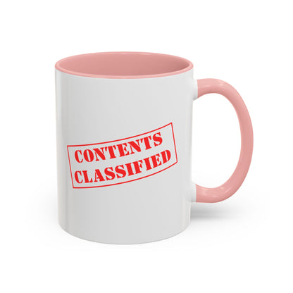 Accent Coffee Mug (11, 15oz) - Contents Classified, Funny, Adult Humor, Coffee or Liquor