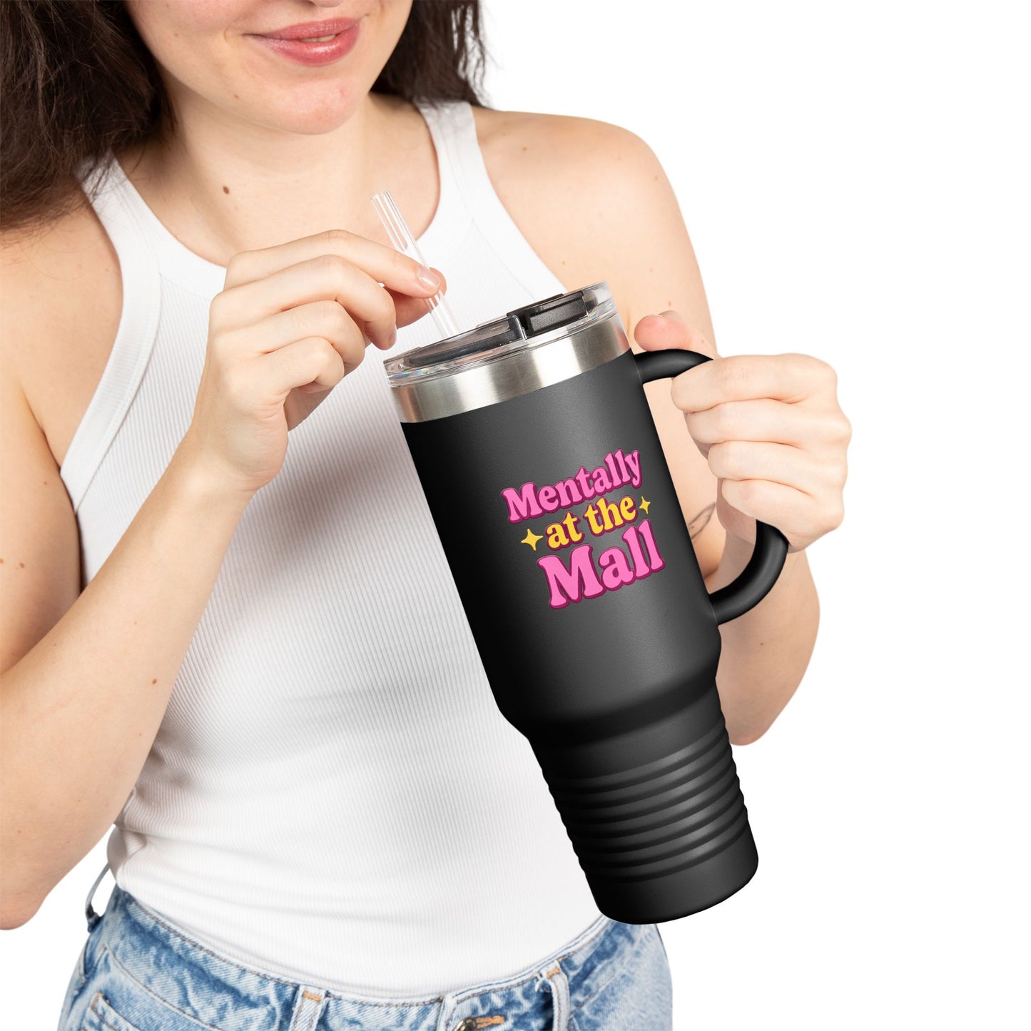 Travel Mug - Mentally at the Mall Sip and Daydream Insulated Travel Mug, 40oz