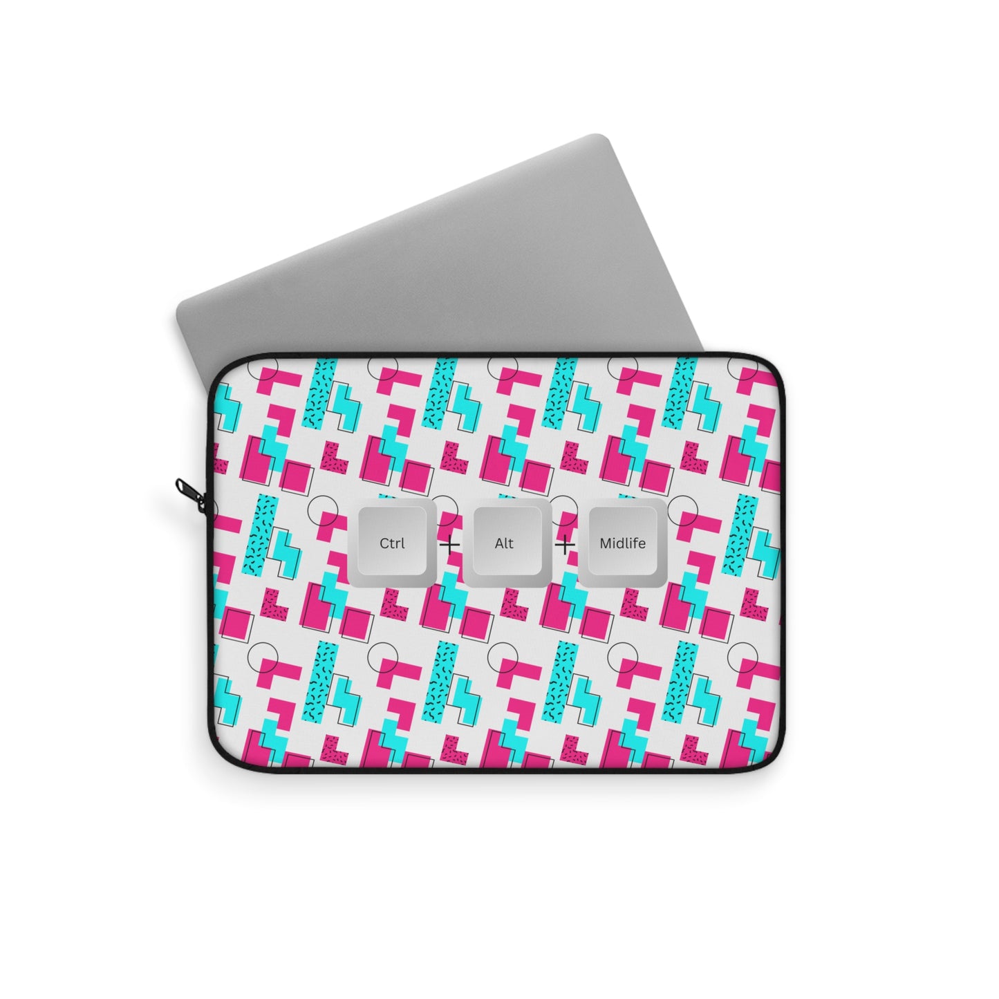 Funny Laptop Sleeve - Ctrl + Alt + Midlife Funny Computer Keys Design, Unique Tech Accessory, Gift for Geeks, Midlife Crisis Humor, Computer Case for Home, Office