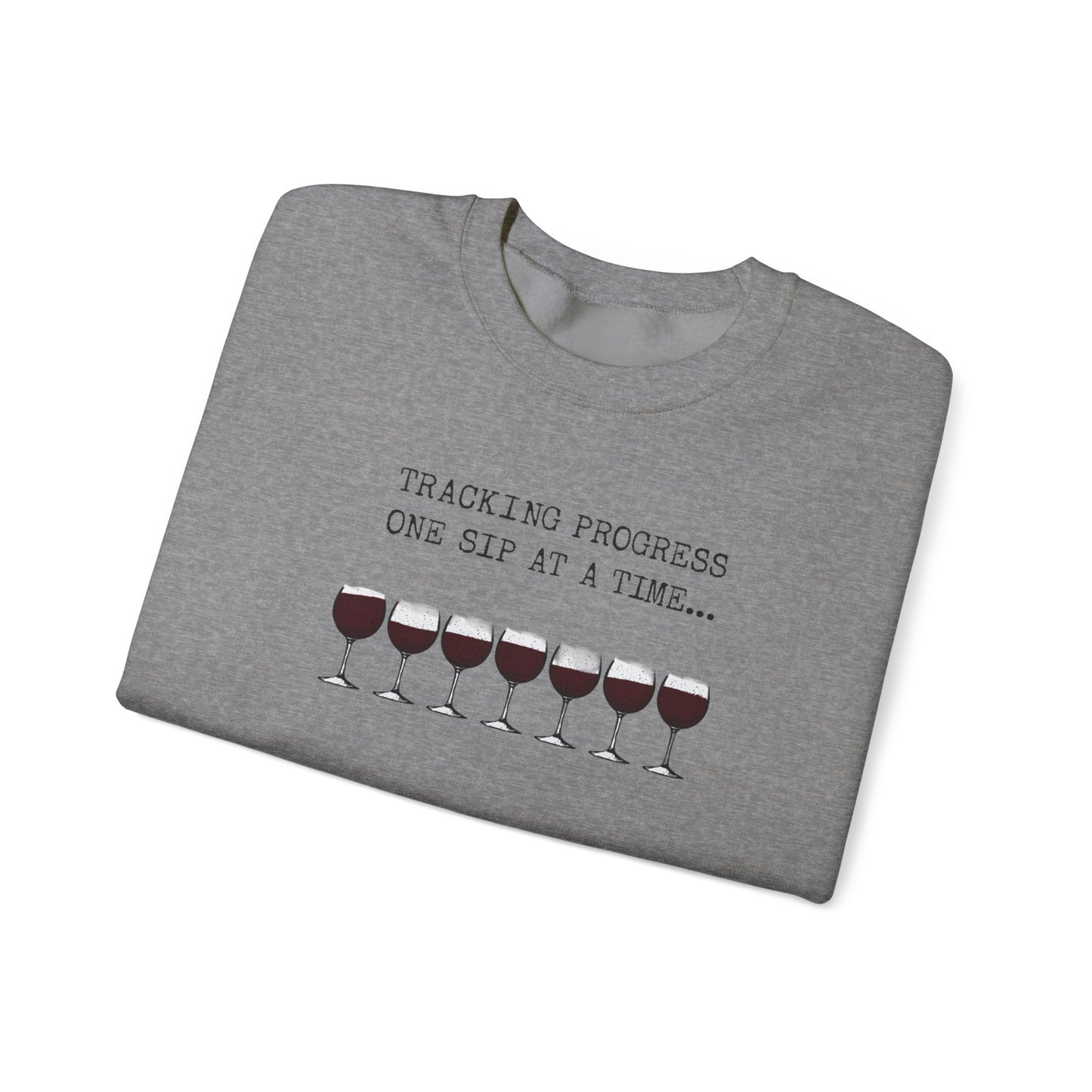 Sweatshirt with Sassy Wine Quote, Perfect for Wine Lovers, Gift for Her, Cozy Crewneck, Great for Parties or Celebrations