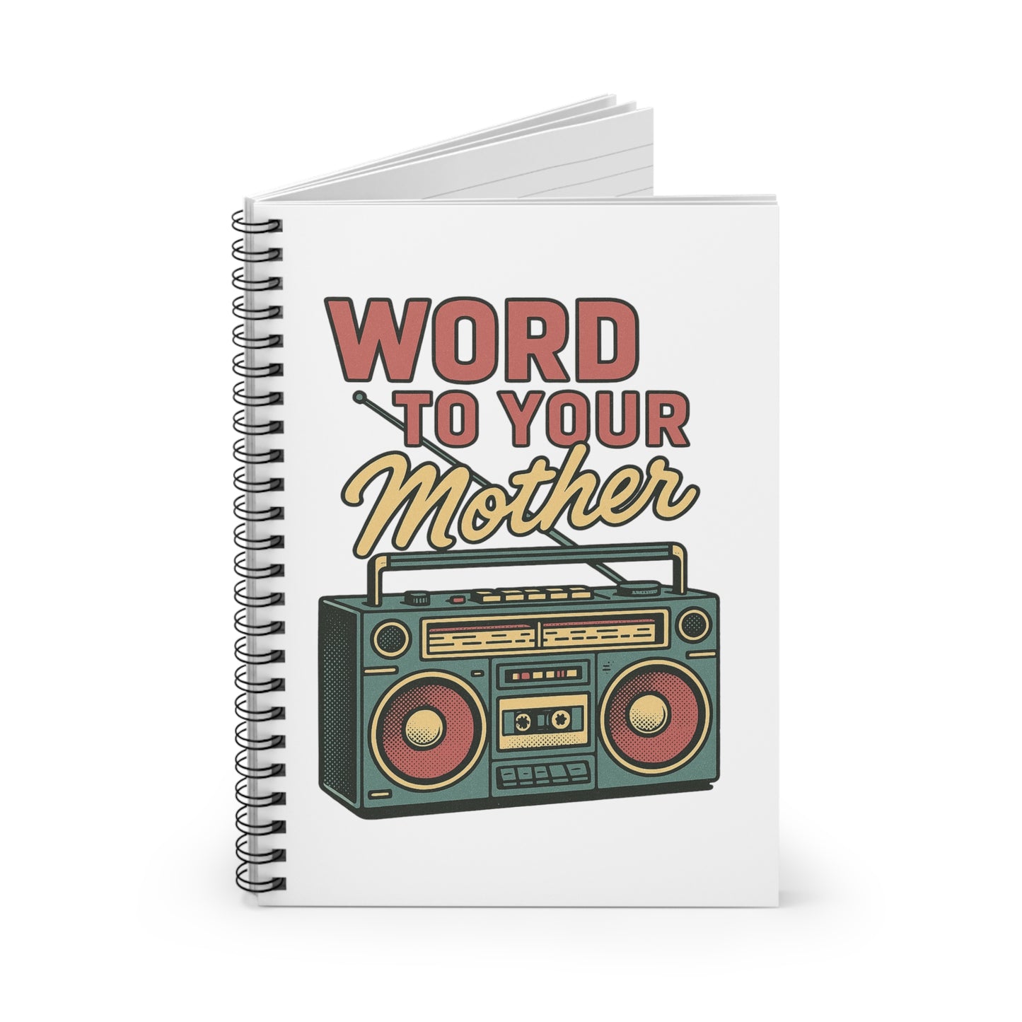 Retro Music Spiral Notebook, Word to Your Mother, Back in the Day, Funny Gifts for Mom, Stationery for Writers, Creative Journal, Gift for Mother's Day, Unique Note Book