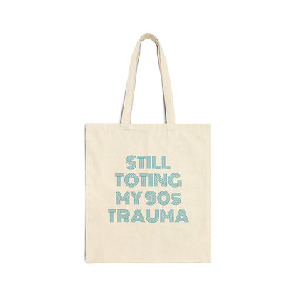 Personalize 90s Nostalgia Cotton Tote Bag, Toting Trauma, Retro Tote, Casual Shopping Bag, Gift for Millennials, Eco-Friendly Canvas Bag