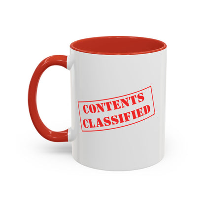 Accent Coffee Mug (11, 15oz) - Contents Classified, Funny, Adult Humor, Coffee or Liquor
